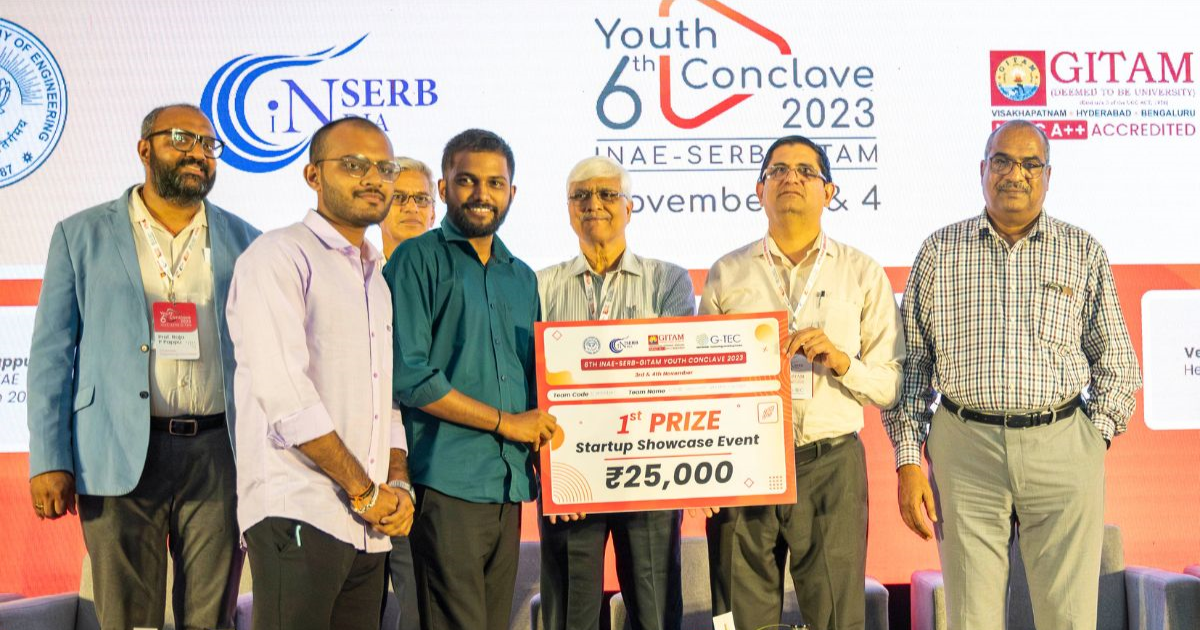GITAM hosts 6th INAE-SERB Youth Conclave 2023; Accumitt takes home Winner's Trophy at Flagship Ideathon